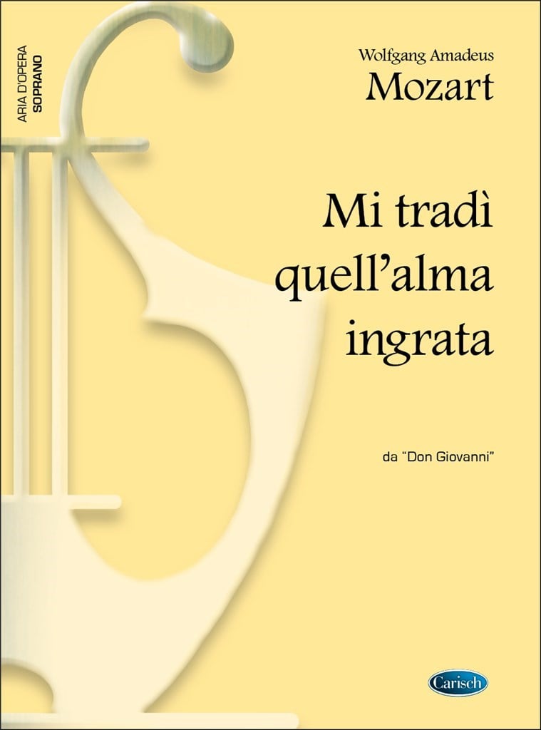 Mi tradì quell'alma ingrata, da Don Giovanni